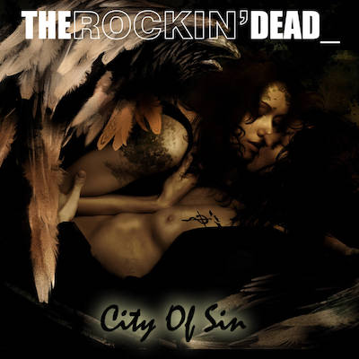 Rockin' Dead - City Of Sin